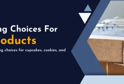 Top Packaging Choices for Bakery Products